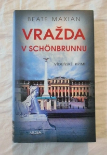 Beate Maxian - Vražda v Schönbrunnu - 2021